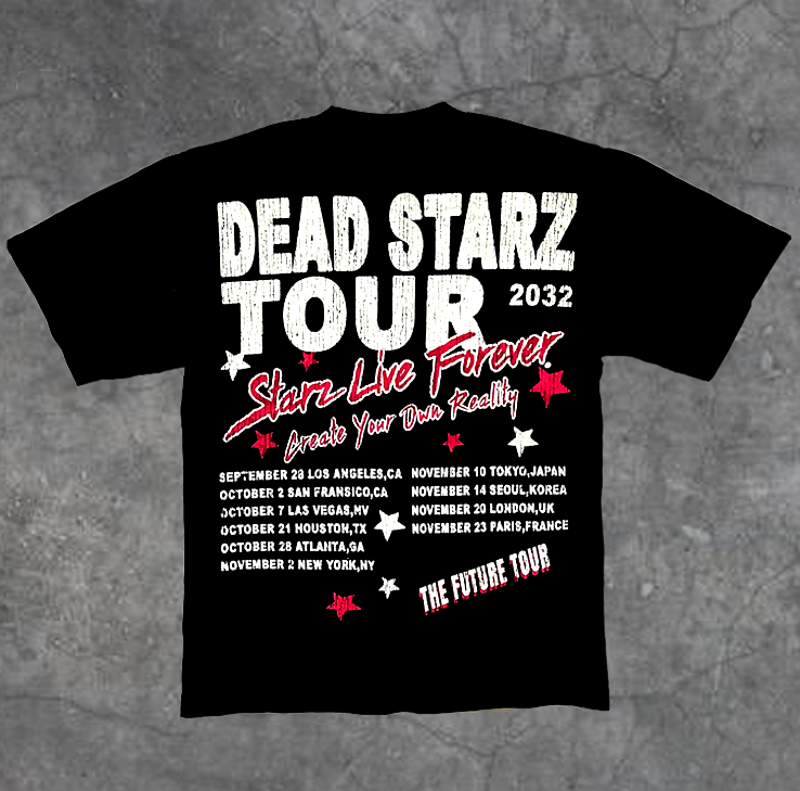 DEAD STARZ "THE FUTURE TOUR" SHIRT